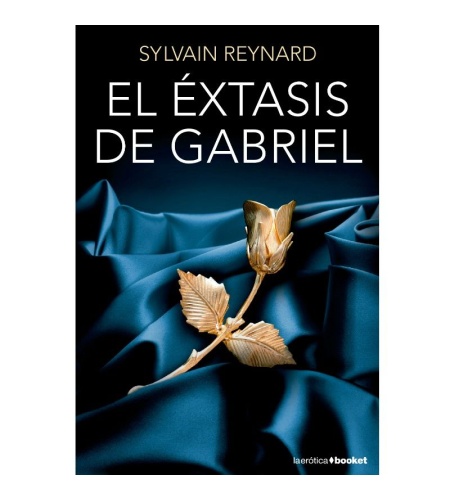 El Extasis De Gabriel | Edicion De Bolsillo